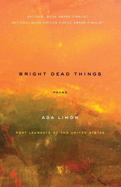 Bright Dead Things: Poems cover