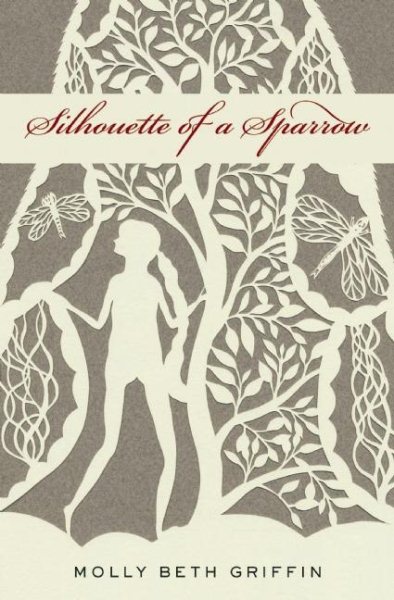 Silhouette of a Sparrow (Milkweed Prize for Children's Literature) cover