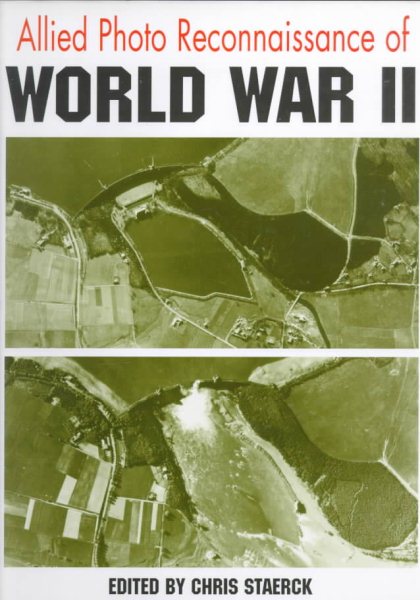 Allied Photo Reconnaisance of World War II cover