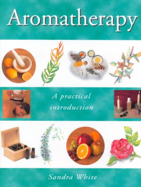 Aromatherapy: A Practical Introduction (Alternative Health)