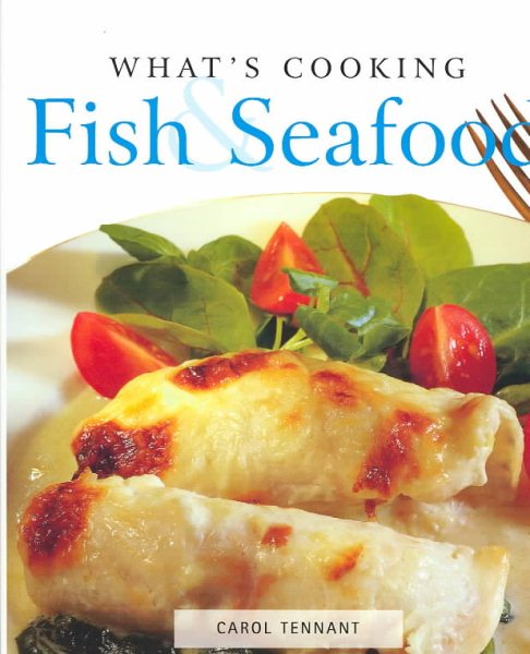 What's Cooking: Fish & Seafood cover