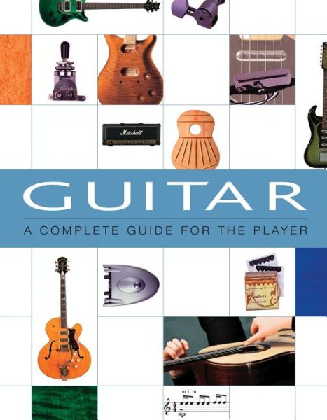 Guitar: A Complete Guide for the Player cover
