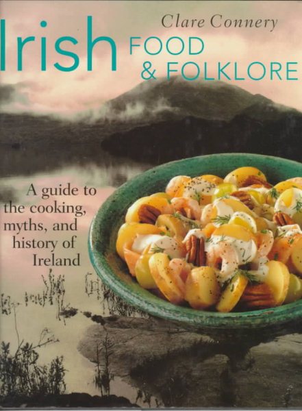 Irish Food & Folklore (Food & Folklore) cover