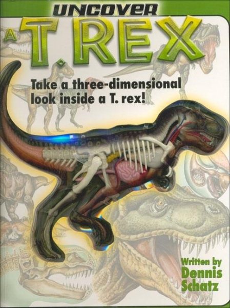 Uncover a T-Rex: An Uncover It Book cover