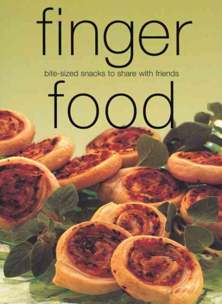 Finger Food: Bite-Sized Snacks to Share with Friends (Laurel Glen Little Food Series) cover
