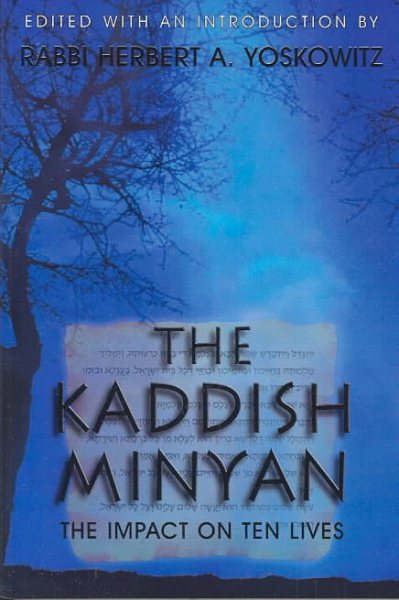 The Kaddish Minyan: The Impact on Ten Lives cover