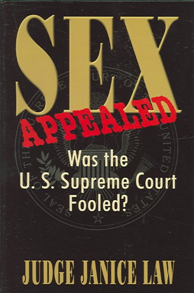 Sex Appealed: Was the U.S. Supreme Court Fooled?