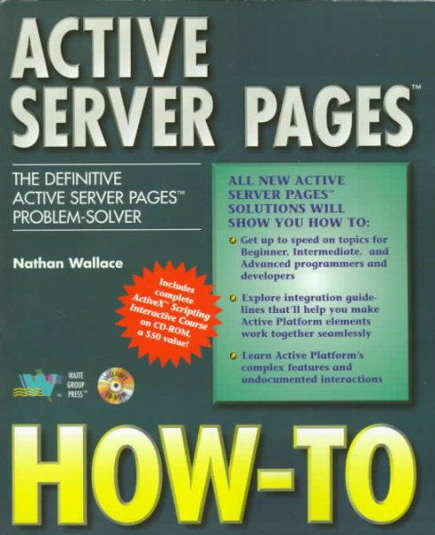 Active Server Pages How-To: The Definitive Active Server Pages Problem-Solver cover