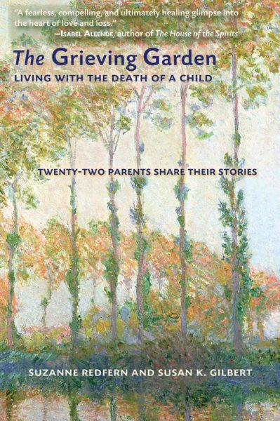 The Grieving Garden: Living with the Death of a Child cover