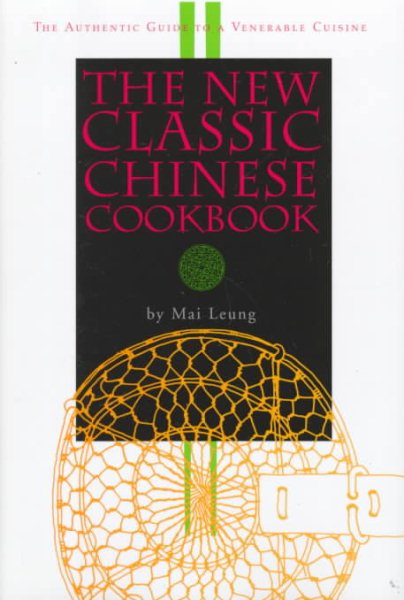 The New Classic Chinese Cookbook cover