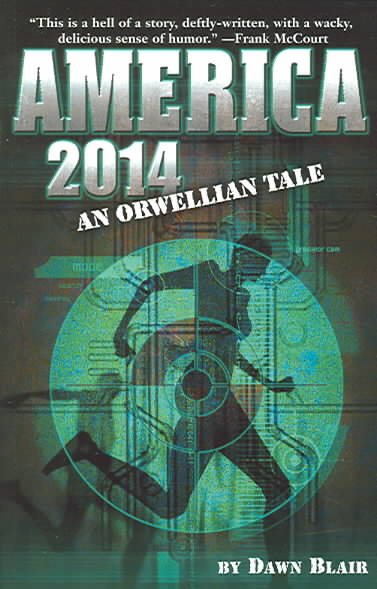 America 2014: An Orwellian Tale cover