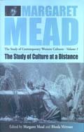 The Study of Culture At a Distance (Margaret Mead: The Study of Contemporary Western Culture, 1) cover
