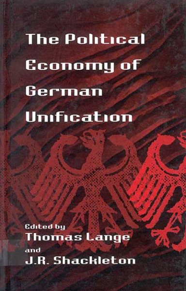 The Political Economy of German Unification cover