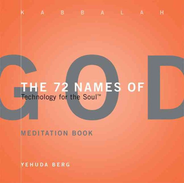 The 72 Names of God Meditation Book: Technology for the Soul cover