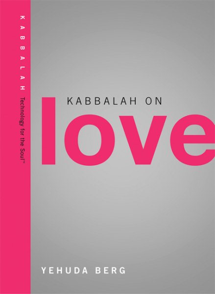 Kabbalah on Love (Technology for the Soul) cover