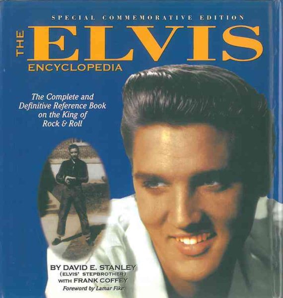 The Elvis Encylopedia: Special Commemorative Edition cover