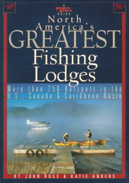 Sports Afield Guide North America's Greatest Fishing Lodges cover