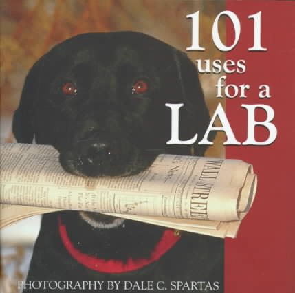 101 Uses for a Lab cover