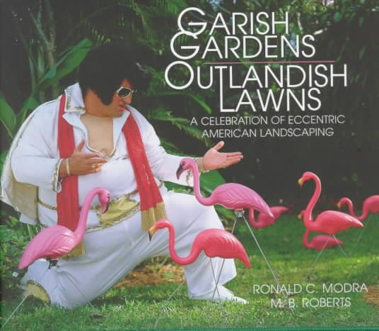 Garish Gardens Outlandish Lawns cover