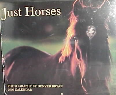 Just Horses 2000 Calendar cover