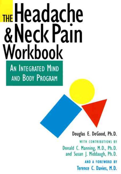 The Headache and Neck Pain Workbook: An Integrated Mind and Body Program cover