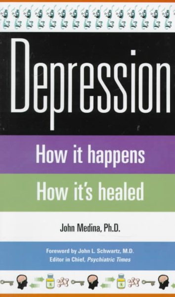 Depression: How It Happens How It's Healed cover