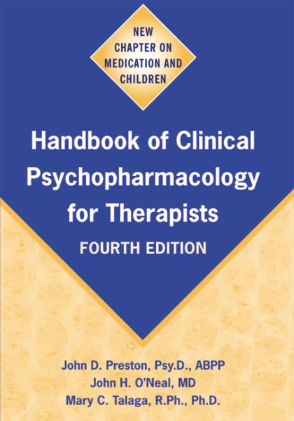 Handbook Of Clinical Psychopharmacology For Therapists, Fourth Edition cover