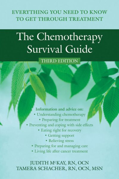 Chemotherapy Survival Guide: Everything You Need to Know to Get Through Treatment cover