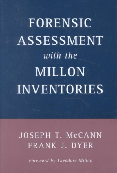 Forensic Assessment with the Millon Inventories