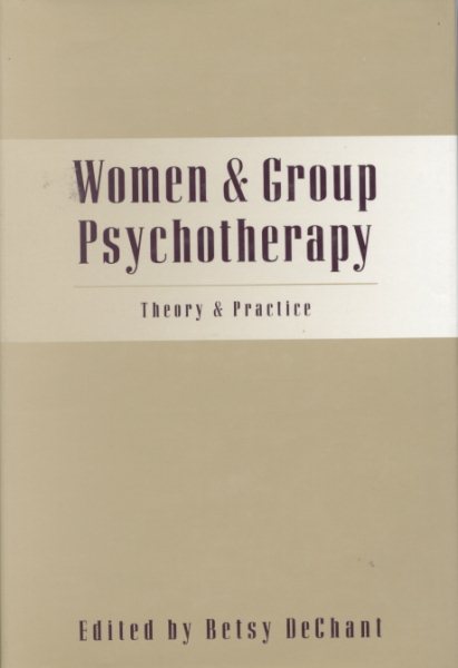 Women and Group Psychotherapy: Theory and Practice cover