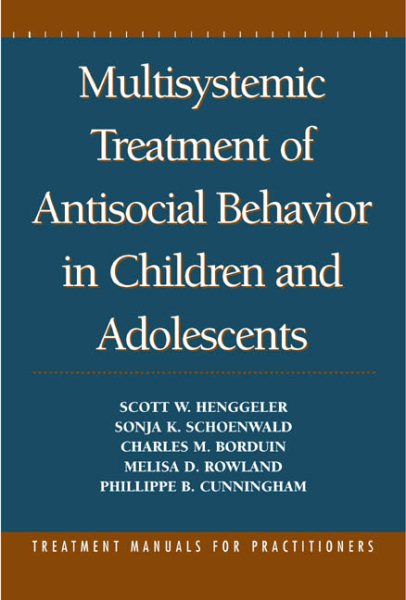 Multisystemic Treatment of Antisocial Behavior in Children and Adolescents cover