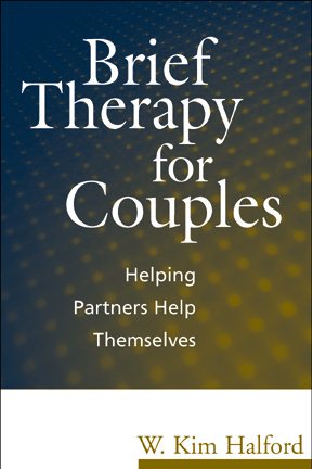 Brief Therapy for Couples: Helping Partners Help Themselves cover