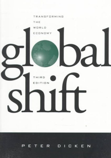 Global Shift, Third Edition: Transforming the World Economy cover
