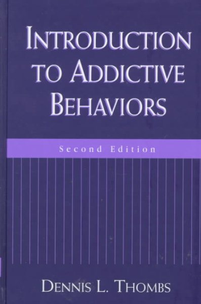 Introduction to Addictive Behaviors, Second Edition cover