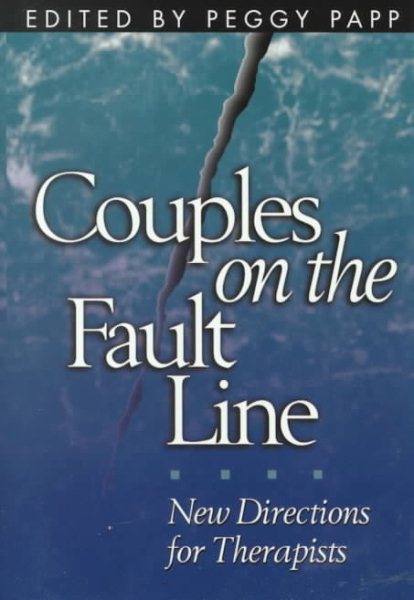 Couples on the Fault Line: New Directions for Therapists cover