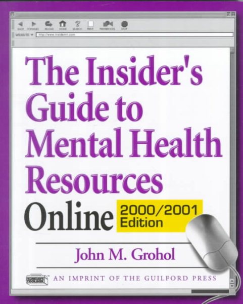 The Insider's Guide to Mental Health Resources Online, 2000/2001 Edition cover
