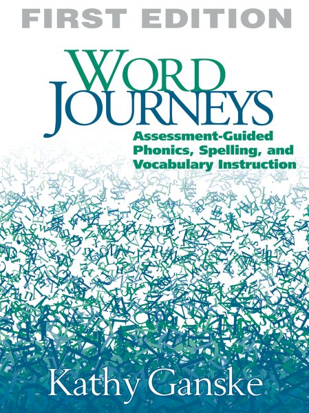 Word Journeys: Assessment-Guided Phonics, Spelling, and Vocabulary Instruction cover