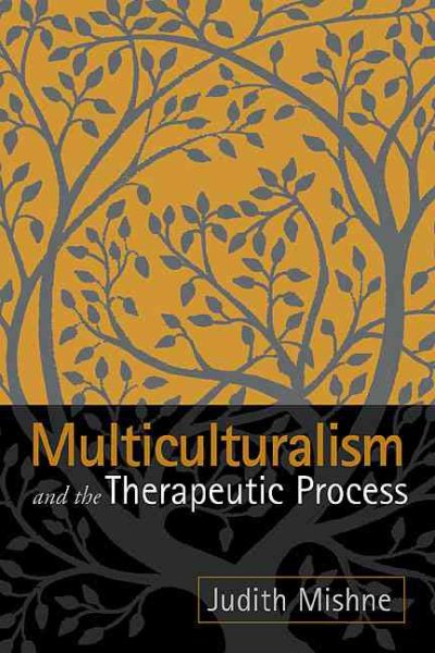 Multiculturalism and the Therapeutic Process cover