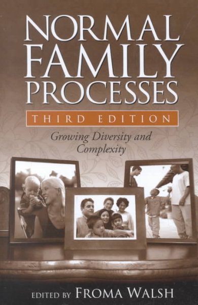 Normal Family Processes, Third Edition: Growing Diversity and Complexity cover