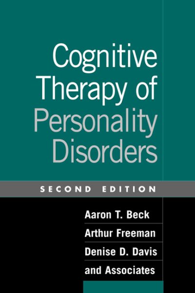 Cognitive Therapy of Personality Disorders, Second Edition cover