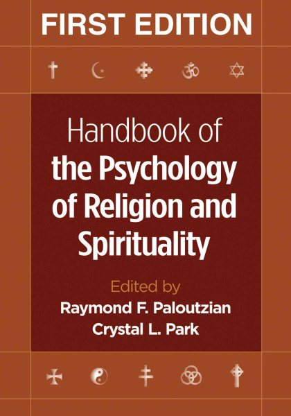 Handbook of the Psychology of Religion and Spirituality byPaloutzian