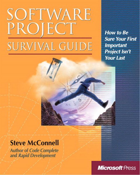 Software Project Survival Guide (Pro -- Best Practices) cover