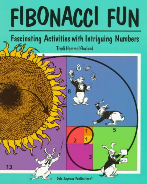 Fibonacci Fun: Fascinating Activities With Intriguing Numbers cover
