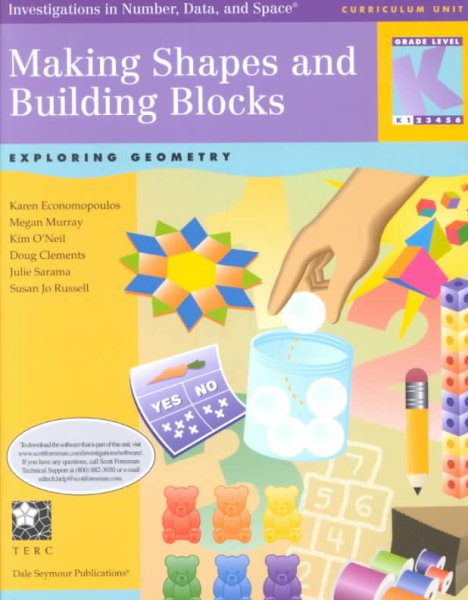 Making Shapes and Building Blocks: Kindergarten : Also Appropriate for Grade 1 (Investigations in Number, Data, and Space)