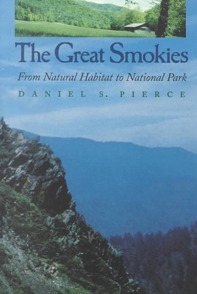 Great Smokies: From Natural Habitat To National Park cover