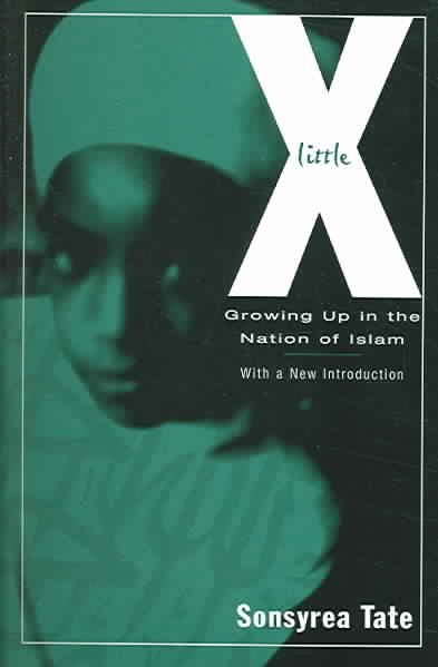 Little X: Growing Up In The Nation Of Islam cover