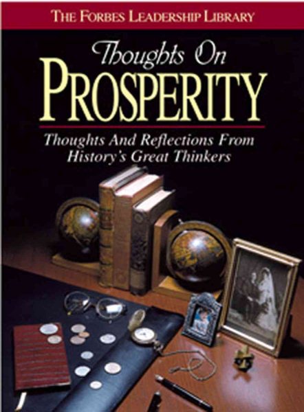 Thoughts on Prosperity: Thoughts and Reflections From History's Great Thinkers cover