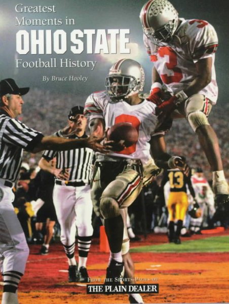 Greatest Moments in Ohio State Football History cover