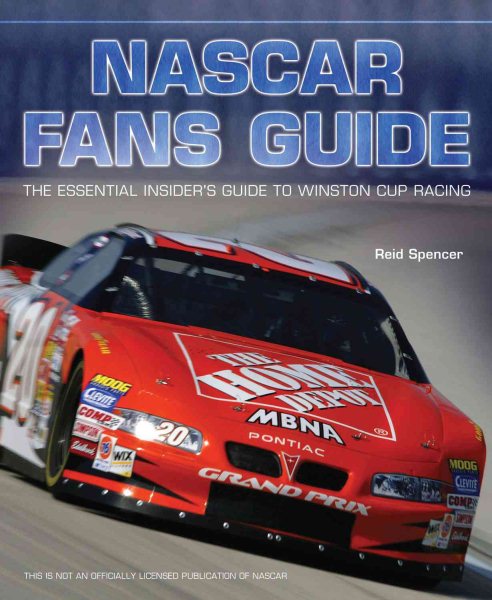 Nascar's Fan's Guide:The Essential Insider's Guide to winston cup racing cover