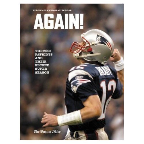Again!: The 2003 Patriots' and Their Second Super Season cover